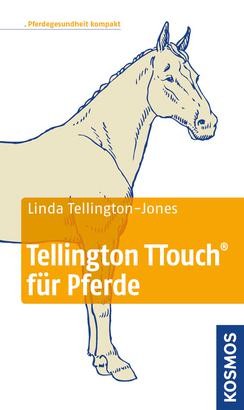 Linda Tellington-Jones: Tellington TTouch für Pferde (Taschenbuch)