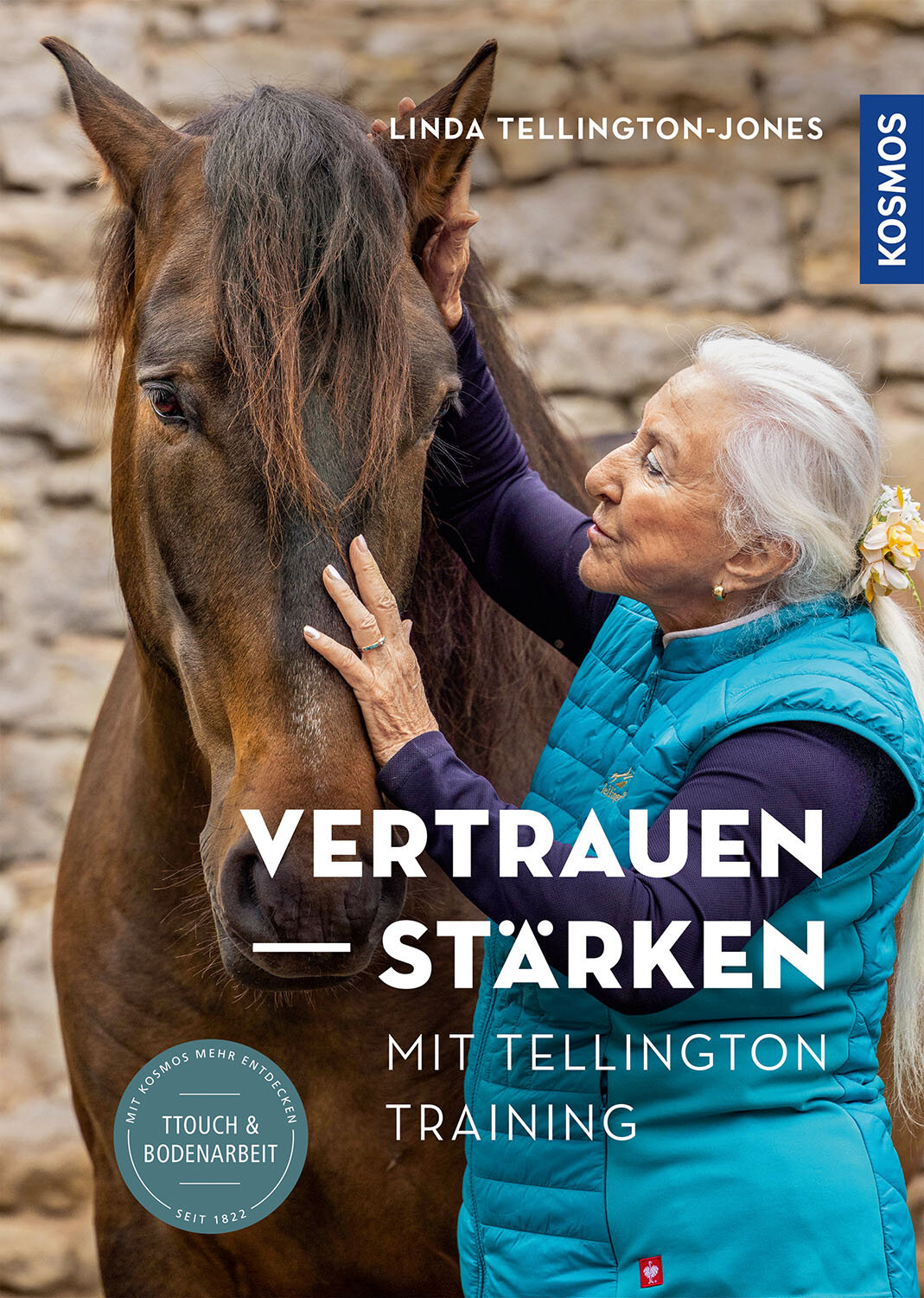 Linda Tellington-Jones: Vertrauen stärken mit Tellington-Training  ***NEU***